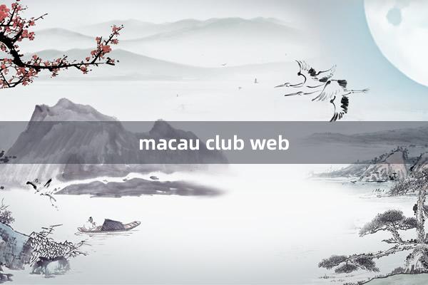 macau club web