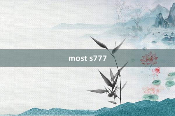 most s777